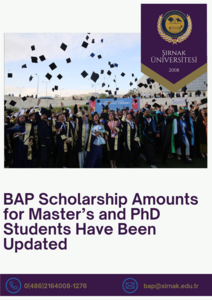 bap-scholarship-amounts-for-master-s-and-phd-students-have-been-updated-at-sirnak-university